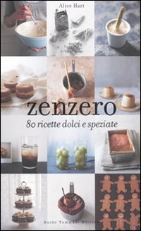 80 ricette con lo zenzero