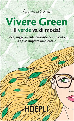 Vivere green - Il verde va di moda